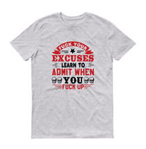 fuck your excuses skull Unisex T-Shirt New - $18.99