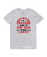 fuck your excuses skull Unisex T-Shirt New - $18.99