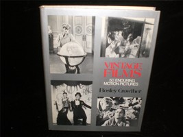 Vintage Films: 50 Enduring Motion Pictures by Bosley Crowther 1977 Movie Book - £15.79 GBP