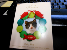 Hallmark Keepsake &quot;Pretty Kitty&quot; 2010 Photo Holder Ornament NEW OTHER - €6,20 EUR