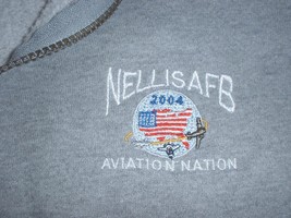 Nellis AFB Nevada &quot;Aviation Nation 2004&quot; US Air Force airshow sweatshirt... - £15.73 GBP