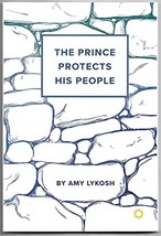 The Prince Protects His People [Staple Bound] Amy Lykosh - £7.65 GBP