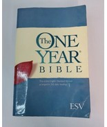 The One Year Bible: The entire English Standard Version arranged in 365 .. - £10.27 GBP