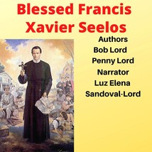 Blessed Francis Xavier Seelos Audiobook - £2.36 GBP