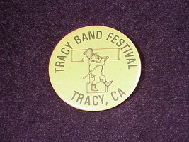 Tracy Band Festival Pinback Button Pin, from California - £6.22 GBP