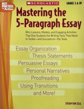 Mastering the 5-Paragraph Essay by Susan Van Zile / Grades 5 + Teacher Resource - £2.72 GBP