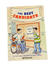 The Best Candidate by Josh Craig, Illustrated by Nancy Robin, Harcourt - $6.23