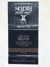 Fort Worth Hilton Hotels Texas Hotel Resort Matchbook Cover Matchbox - £3.92 GBP