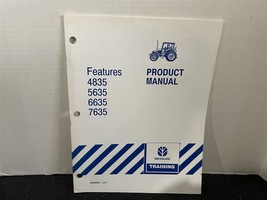 New Holland Features 4835 5635 6635 7635 Product Manual - $5.53