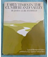 Early Times In The Cumberland Valley (TN) (1976 HC/DJ) - €13,72 EUR
