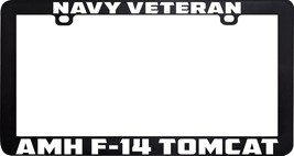 Navy Veteran Amh F-14 Tomcat License Plate Frame Holder Tag - £5.46 GBP
