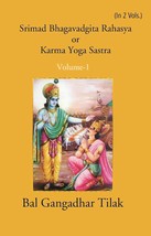 Srimad Bhagavadgita Rahasya Or Karma=Yoga=Sastra Vol. 1st - £31.08 GBP