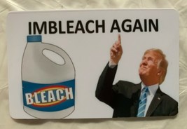 Imbleach Again Anti Trump Magnet Joe Biden President 2020 Democratic Impeach - £7.73 GBP