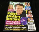 In Touch Magazine Nov 20, 2023 Matthew Could Have Been Saved, Sandra Bul... - £7.17 GBP