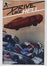 Drive Like Hell #1 (Dark Horse 2023) &quot;New Unread&quot; - £3.61 GBP
