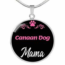 Canaan Dog Mama Necklace Circle Pendant Stainless Steel Or 18K Gold 18-22&quot; Dog M - £54.87 GBP