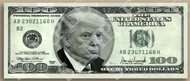 Fine Art Donald Trump Portrait Signature Note $100 Bill Love Him Or Hate Him - £15.63 GBP