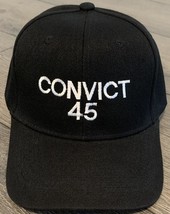 TRUMP Convict 45 Hat Anti DONALD TRUMP Anti MAGA Funny ANTI MAGA Embroid... - £13.70 GBP