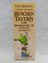 Munchkin The Official Andrew Hackard Munchkin Tavern 2016 Bookmark Of Editorial - £20.96 GBP