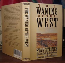 Steiner, Stan; Drabanski, Emily Skretny &amp; John Nichols The Waning Of The West 1 - £37.74 GBP