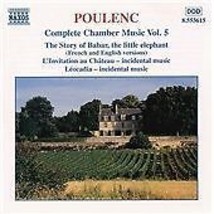 Francis Poulenc : Complete Chamber Music Vol.5 CD (2000) Pre-Owned - £11.73 GBP