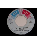 Alvin Cash The Crawlers Twine Time The Bump 45 RPM Record Mar-Lus 6002 F... - $188.43 MXN