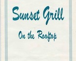 Sunset Grill on the Rooftop Hotel Room Service Lunch &amp; Dinner Menu  - $17.82