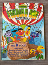 Sesame Street Finding Out Encyclopedia #2 The B Book 1982 Hardcover Vintage - £14.84 GBP