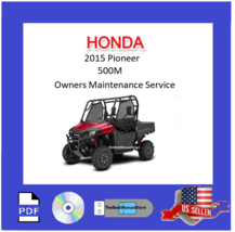 2015 Honda Pioneer 500 / 700 / 700-4 SXS Owners Service Maintenance Manual - $17.95
