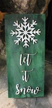 Let it Snow Sustainable Reclaimed Pallet Wood Sign Green - £11.24 GBP