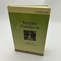 Tender Guidance (Stories of Loving Direction, Comfort From Beyond) - $7.35