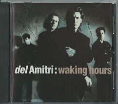 DEL AMITRI - WAKING HOURS 1989 UK CD KISS THIS THING GOODBYE NOTHING EVE... - £9.98 GBP