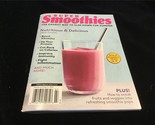 Topix Magazine Super Smoothies: Easiest Way to Slim down for Summer 5x7 ... - £6.42 GBP