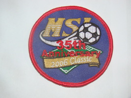 MSI 35th Anniversary 2006 Classic - Soccer Patch - $8.00