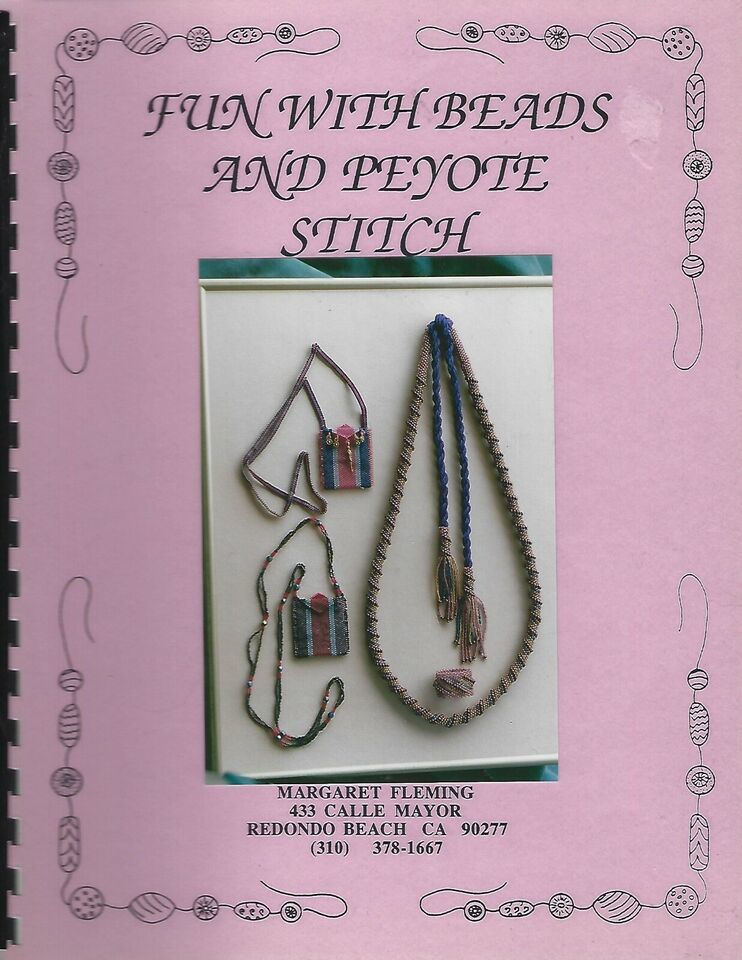 Primary image for Fun with Beads and Peyote Stitch by Margaret Fleming pbk ~ BEADING crafts