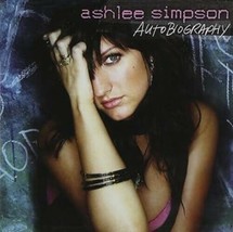 Ashlee Simpson - Autobiography Album - CD With 12 Songs Ft. Giving It Al... - $10.95