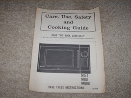 Vintage 80s Magic Chef Microwave Care Use Safety and Cooking Guide M5-1 M80 M80B - £15.97 GBP