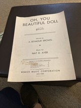 Oh! You Beautiful Doll - A. Seymour Brown &amp; Nat D. Ayer - Sheet Music  1911 - £3.99 GBP