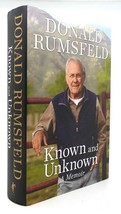 Donald Rumsfeld Known And Unknown A Memoir 1st Edition 1st Printing - £36.87 GBP