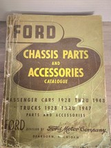 ford chassis parts and accessories catalogue passenger cars 1928 thru 1948 - $24.70