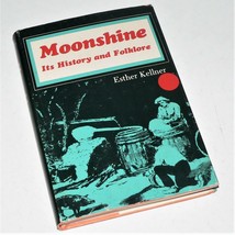Moonshine - Its History And Folklore ~ E. Kellner ~ 1971 H/B &amp; D/J ~ Prohibition - £12.65 GBP