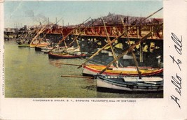San Francisco California Fisherman&#39;s Wharf Showing Telegraph Hill Postcard c1906 - £5.59 GBP