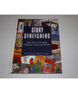 Story S-T-R-E-T-C-H-E-R-S : Activities to Expand Children&#39;s Favorite Boo... - $12.14 CAD