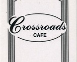 Crossroads Cafe Breakfast Lunch Dinner Seniors &amp; Childrens Menu 1980&#39;s - $17.82