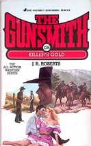 Killer&#39;s Gold (The Gunsmith #126) by J. R. Roberts / 1992 Western Paperback - £1.78 GBP