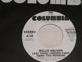 Willie Nelson Last Thing I Needed First Thing This Morning 45 Rpm Record Promo - £12.57 GBP