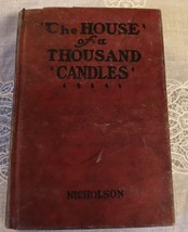 Vintage  The House of a Thousand Candle by M. Nicholson 1905 Bobbs Merri... - £15.53 GBP