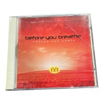 Heaven &amp; Earth by Before You Breathe CD 2002 Contemporary Religious Worship - £4.80 GBP