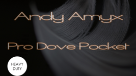 Pro Dove Pocket (Heavy Weight) by Andy Amyx - Trick - £19.50 GBP