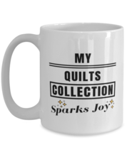 Funny Coffee Mug for Quilts Collector - 15 oz Tea Cup For Friends Office  - £11.81 GBP